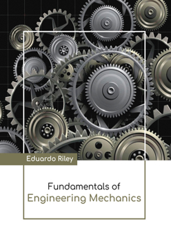 Hardcover Fundamentals of Engineering Mechanics Book