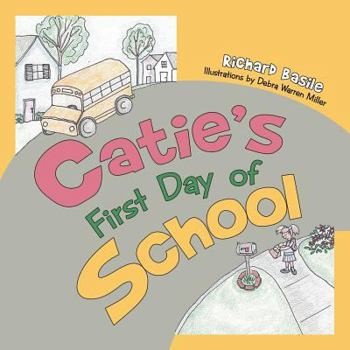 Paperback Catie's First Day of School Book