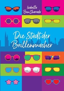 Paperback Die Stadt der Brillenmacher [German] Book