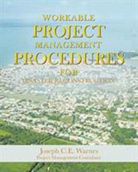 Paperback Workable Project Management Procedures for Disaster Reconstruction Book