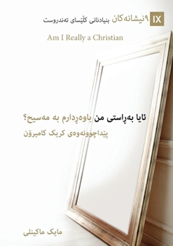 Paperback Am I Really a Christian? (Kurdish) [Kurdish] Book