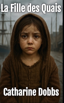Paperback La Fille des Quais [French] Book