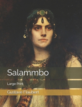 Salammbo: Large Print