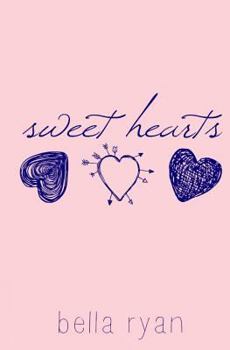 Paperback Sweet Hearts: Poetry for the Anxious and in Love Book