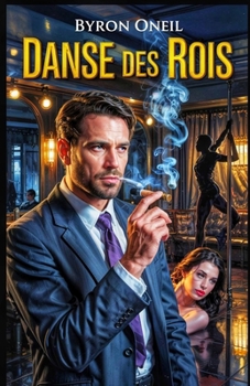 Paperback Danse Des Rois: Romance mafieuse [French] Book
