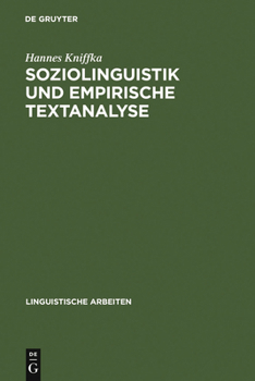 Hardcover Soziolinguistik und empirische Textanalyse [German] Book