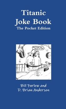 Paperback Titanic Joke Book: Pocket Edition Book