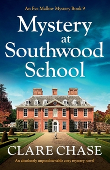 Paperback Mystery at Southwood School: An absolutely unputdownable cozy mystery novel Book