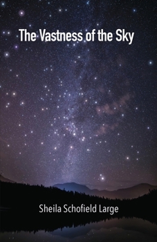 Paperback The Vastness of the Sky Book