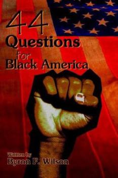 Paperback 44 Questions for Black America Book