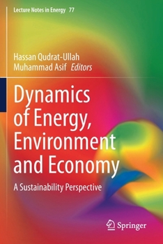 Paperback Dynamics of Energy, Environment and Economy: A Sustainability Perspective Book