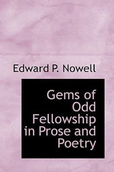 Paperback Gems of Odd Fellowship in Prose and Poetry Book