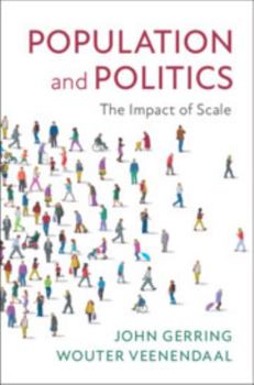 Hardcover Population and Politics: The Impact of Scale Book