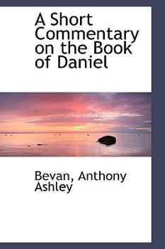 A Short Commentary on the Book of Daniel