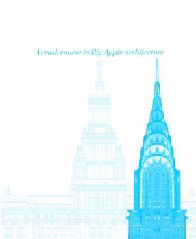 Paperback How to Read New York: A Crash Course in Big Apple Architecture [French] Book