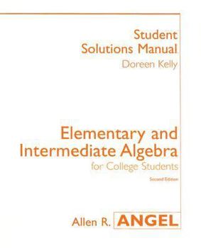 Paperback Elementary and Intermediate Algebra Student Solutions Manual: For College Students Book