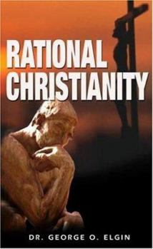 Paperback Rational Christianity Book