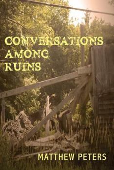 Paperback Conversations Among Ruins Book