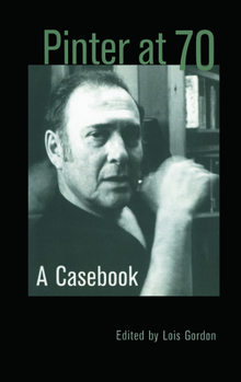 Paperback Pinter at 70: A Casebook Book