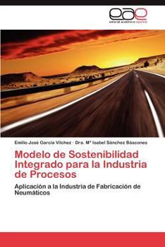 Paperback Modelo de Sostenibilidad Integrado para la Industria de Procesos [Spanish] Book