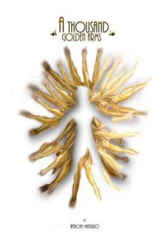 Paperback A Thousand Golden Arms Book