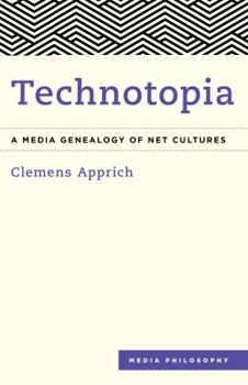 Hardcover Technotopia: A Media Genealogy of Net Cultures Book