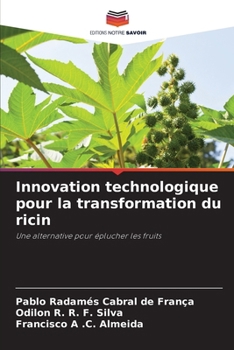 Innovation technologique pour la transformation du ricin