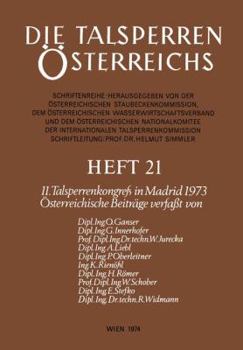 Paperback Die Talsperren Österreichs: 11. Talsperrenkongreß in Madrid 1973 [German] Book
