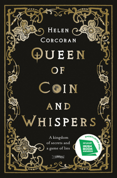 Paperback Queen of Coin and Whispers: A Kingdom of Secrets and a Game of Lies Book