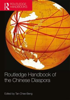 Paperback Routledge Handbook of the Chinese Diaspora Book