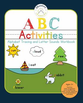 Paperback ABC Activities: Alphabet Tracing and Letter Sounds Workbook (Early Learning Activity Books) Book