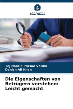 Paperback Die Eigenschaften von Betrügern verstehen: Leicht gemacht [German] Book