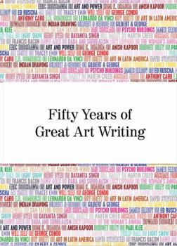 Paperback Fifty Years of Great Art Writing: From the Hayward Gallery Book