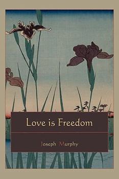 Paperback Love is Freedom Book