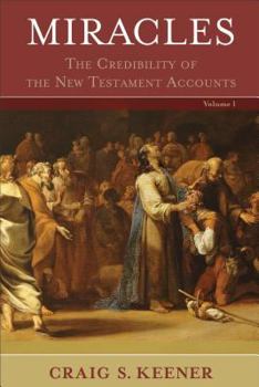 Hardcover Miracles: The Credibility of the New Testament Accounts Book