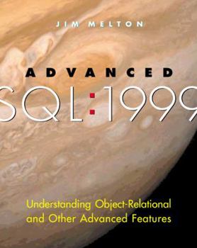 Paperback Advanced SQL: 1999 Book