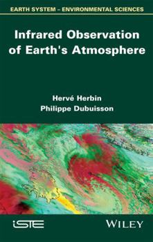 Hardcover Infrared Observation of Earth's Atmosphere Book