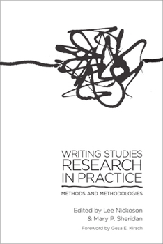 Paperback Writing Studies Research in Practice: Methods and Methodologies Book