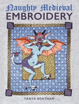 Paperback Naughty Medieval Embroidery Book