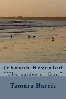 Paperback Jehovah Revealed: "The Names of God" Book