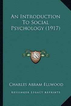 Paperback An Introduction To Social Psychology (1917) Book