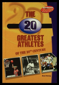 Paperback The 20 Greatest Athletes of the 20th Century Book
