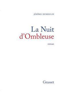 Paperback La nuit d'Ombleuse [French] Book