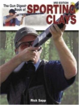 Paperback The Gun Digest Book of Sporting Clays Book