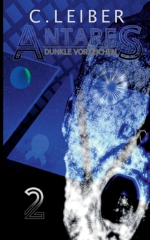 Paperback Antares: Dunkle Vorzeichen [German] Book