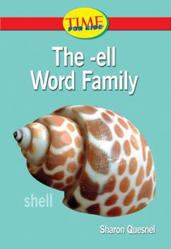 Paperback The -ell Word Family: Readiness- Word Families (Nonfiction Readers) Book