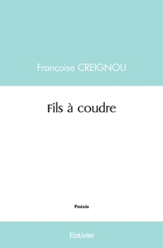 Paperback Fils à coudre [French] Book