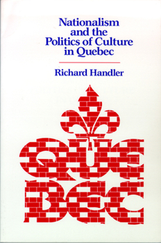 Paperback Nationalism and the Politics of Culture in Quebec Book