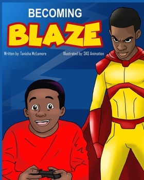 Paperback Becoming Blaze Book