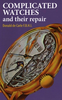 Hardcover Complicated Watches and Their Repair Book